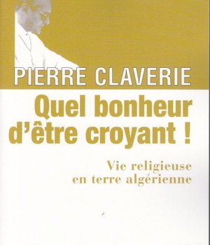 QUEL BONHEUR D'ETRE CROYANT !