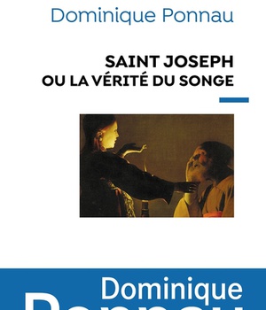 SAINT JOSEPH OU LA VERITE DU SONGE