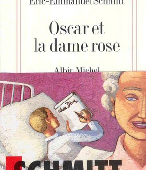 OSCAR ET LA DAME ROSE
