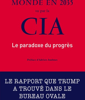 LE MONDE EN 2035 VU PAR LA CIA