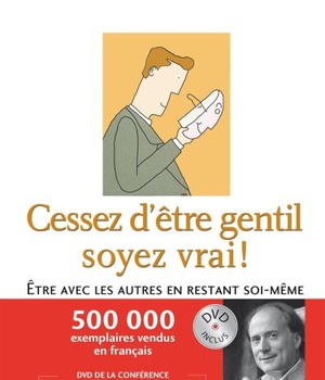 CESSEZ D'ETRE GENTIL, SOYEZ VRAI + DVD OFFERT NC