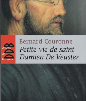 PETITE VIE DE SAINT DAMIEN DE VEUSTER - APOTRE DES LEPREUX DE MOLOKAI (1840(1889)