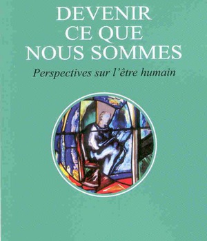 DEVENIR CE QUE NOUS SOMMES