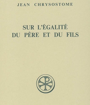 SUR L'EGALITE DU PERE ET DU FILS CONTRE LES ANOMEENS. HOMELIES VII- DPTS