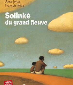 SOLINKE DU GRAND FLEUVE
