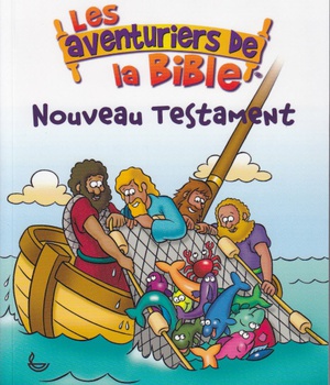 LES AVENTURIERS DE LA BIBLE