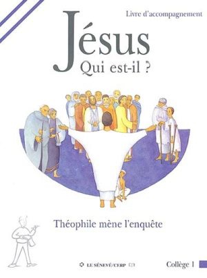 JESUS QUI EST-IL ? ACOMPAGNATEUR