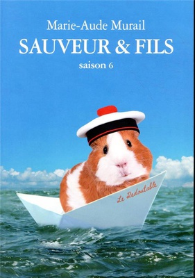 SAUVEUR ET FILS SAISON 6