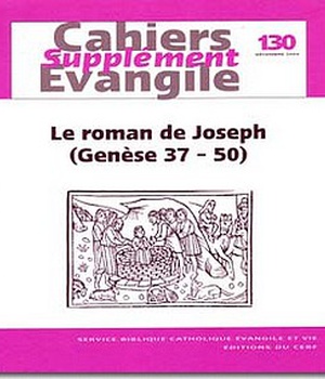 SUPPLEMENT CAHIERS EVANGILE NO 130 ROMAN DE JOSEPH