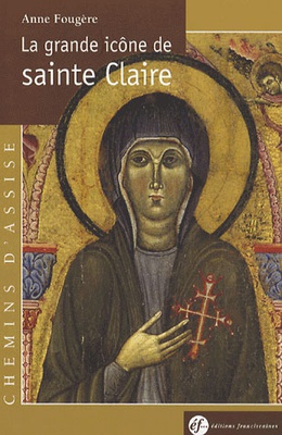 LA GRANDE ICONE DE SAINTE CLAIRE