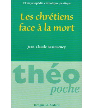 LES CHRETIENS FACE A LA MORT