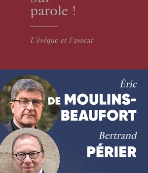 SUR PAROLE ! - L'EVEQUE ET L'AVOCAT