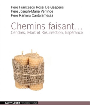 CHEMINS FAISANT - AUDIOLIVRE MP3 - CENDRES - MORT ET RESURRECTION - ESPERANCE