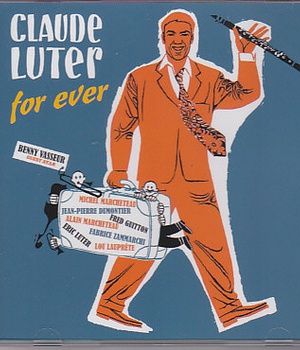 CLAUDE LUTER FOR EVER - CD