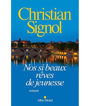 NOS SI BEAUX REVES DE JEUNESSE