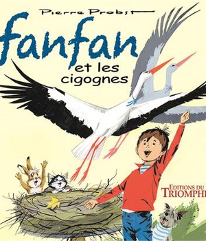 FANFAN - T05 - FANFAN ET LES CIGOGNES