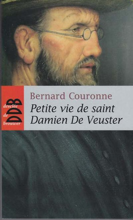 PETITE VIE DE SAINT DAMIEN DE VEUSTER - APOTRE DES LEPREUX DE MOLOKAI (1840(1889)