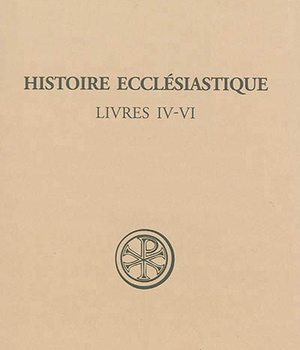 SC 566 HISTOIRE ECCLESIASTIQUE - TOME 02 LIVRES IV-VI