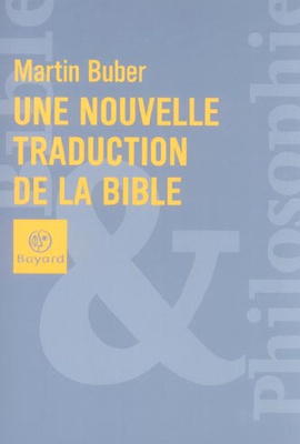 NOUVELLE TRADUCTION DE LA BIBLE