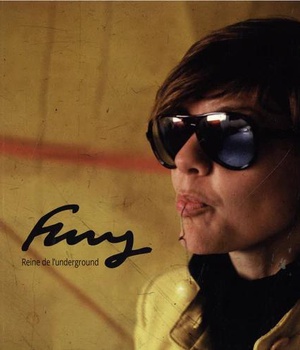 FURY, LA REINE DE LUNDERGROUND