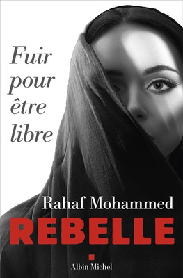 REBELLE - FUIR POUR ETRE LIBRE