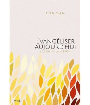 EVANGELISER AUJOURD'HUI