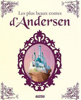 LES PLUS BEAUX CONTES D'ANDERSEN