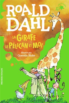 LA GIRAFE, LE PELICAN ET MOI