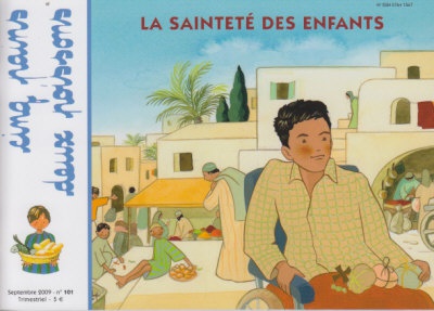 CINQ PAINS ET DEUX POISSONS N 101 - LA SAINTETE DES ENFANTS