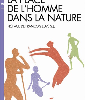 LA PLACE DE L'HOMME DANS LA NATURE (ESPACES LIBRES - IDEES)
