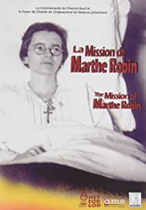 LA MISSION DE MARTHE ROBIN - DVD