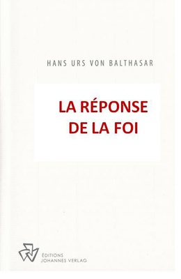 LA REPONSE DE LA FOI