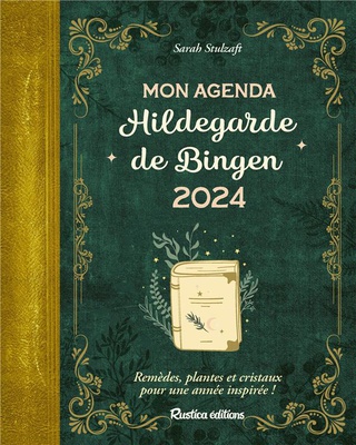 MON AGENDA HILDEGARDE DE BINGEN 2024