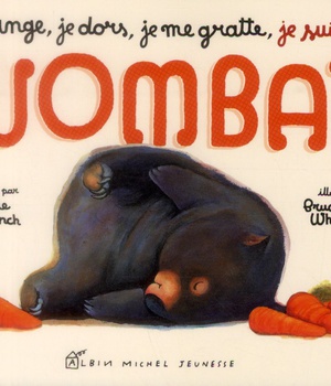 JE MANGE, JE DORS, JE ME GRATTE... JE SUIS UN WOMBAT (PANDA POCHE)