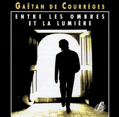 ENTRE LES OMBRES ET LA LUMIERE - AUDIO