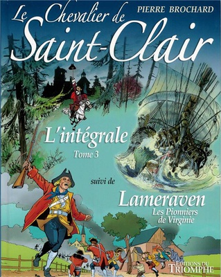LE CHEVALIER DE SAINT-CLAIR L'INTEGRALE TOME 3, TOME 3