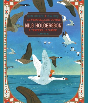 LE MERVEILLEUX VOYAGE DE NILS HOLGERSSON A TRAVERS LA SUEDE