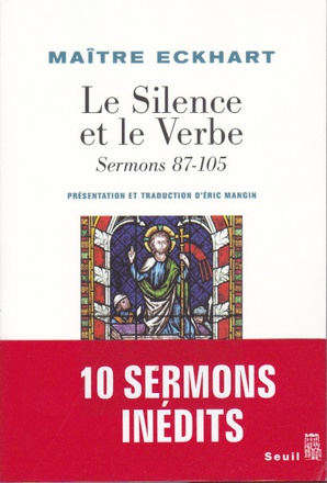 LE SILENCE ET LE VERBE - SERMONS 87-105
