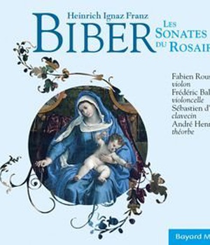 HEINRICH IGNAZ FRANZ BIBER - LES SONATES DU ROSAIRE - AUDIO