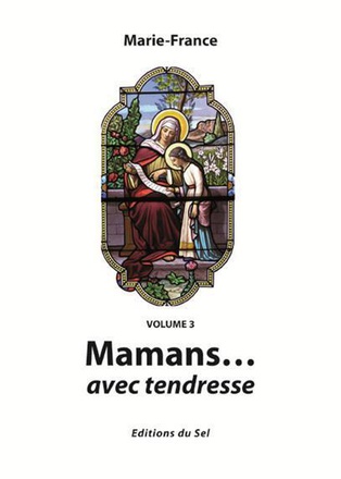 MAMANS... AVEC TENDRESSE (VOL. 3)