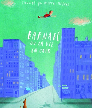 BARNABE OU LA VIE EN L'AIR