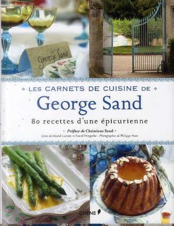 LES CARNETS DE CUISINE DE GEORGE SAND