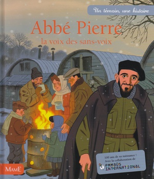 ABBE PIERRE. LA VOIX DES SANS-VOIX
