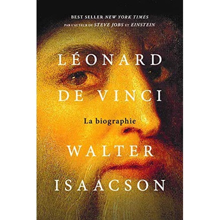 LEONARD DE VINCI - LA BIOGRAPHIE
