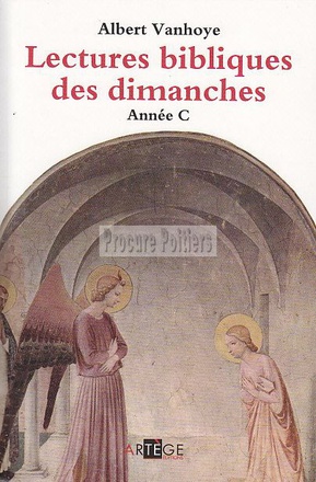 LECTURES BIBLIQUES DES DIMANCHES, ANNEE C
