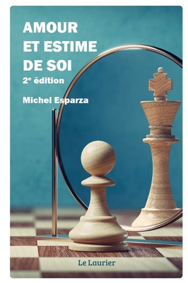AMOUR ET ESTIME DE SOI - 2EME EDITION