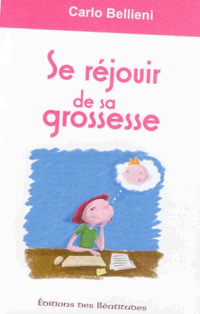 SE REJOUIR DE SA GROSSESSE