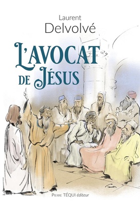 L'AVOCAT DE JESUS - ROMAN