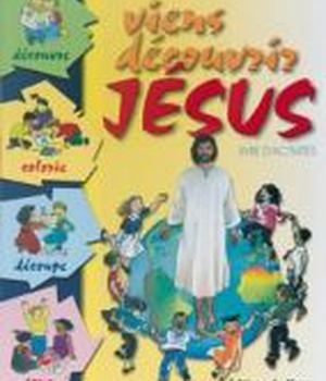 VIENS DECOUVRIR JESUS, LIVRE D'ACTIVITES