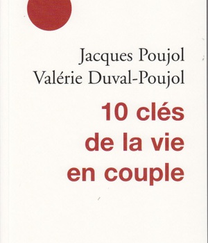 10 CLES DE LA VIE EN COUPLE NVELLE ED
